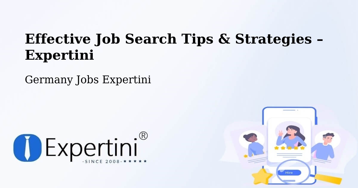 Job Search Tips & Strategies for Job Seekers – Altbach - Altbach, Germany Jobs Expertini