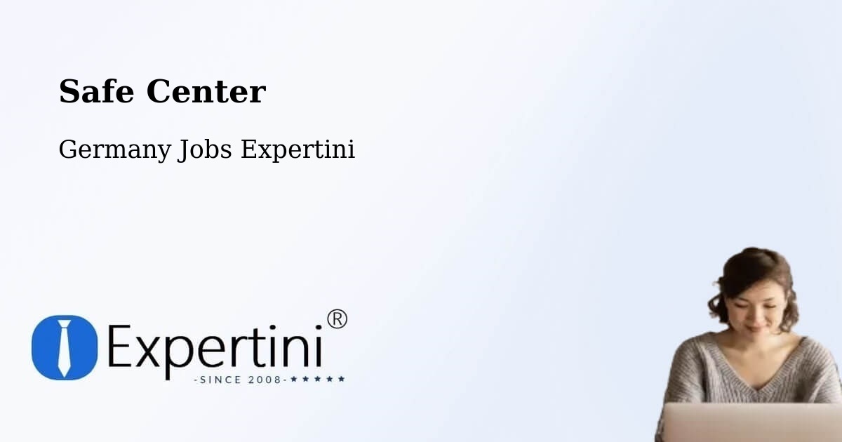 Safety Center – Altbach - Germany Jobs Expertini